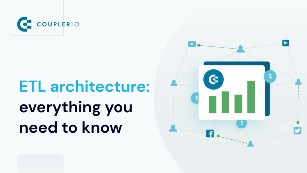 ETL Architecture