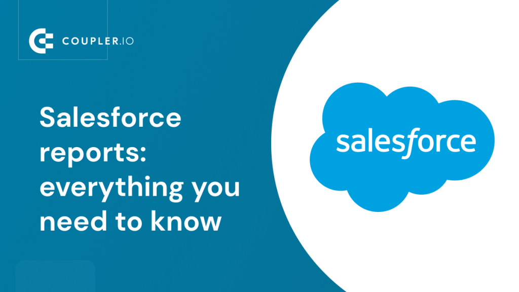 Salesforce reports