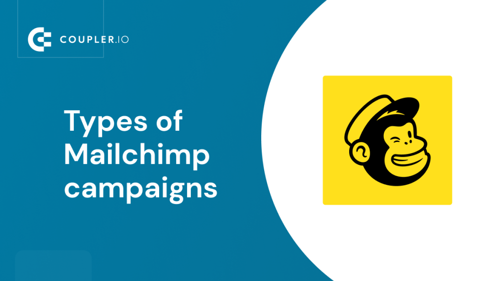 Mailchimp campaign types
