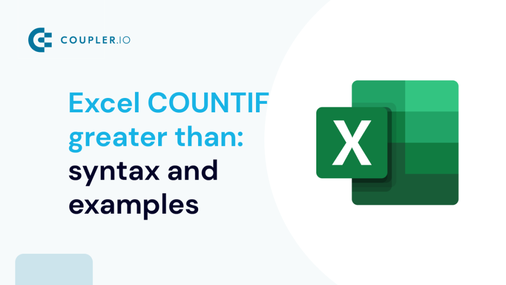 Excel COUNTIF Greater than