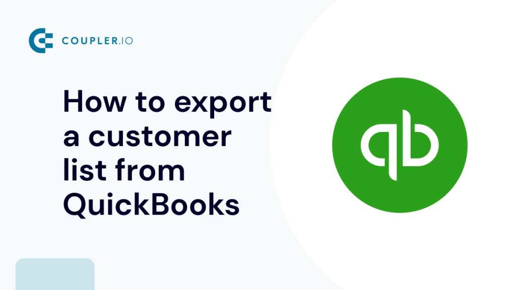 How to export customer list from QuickBooks