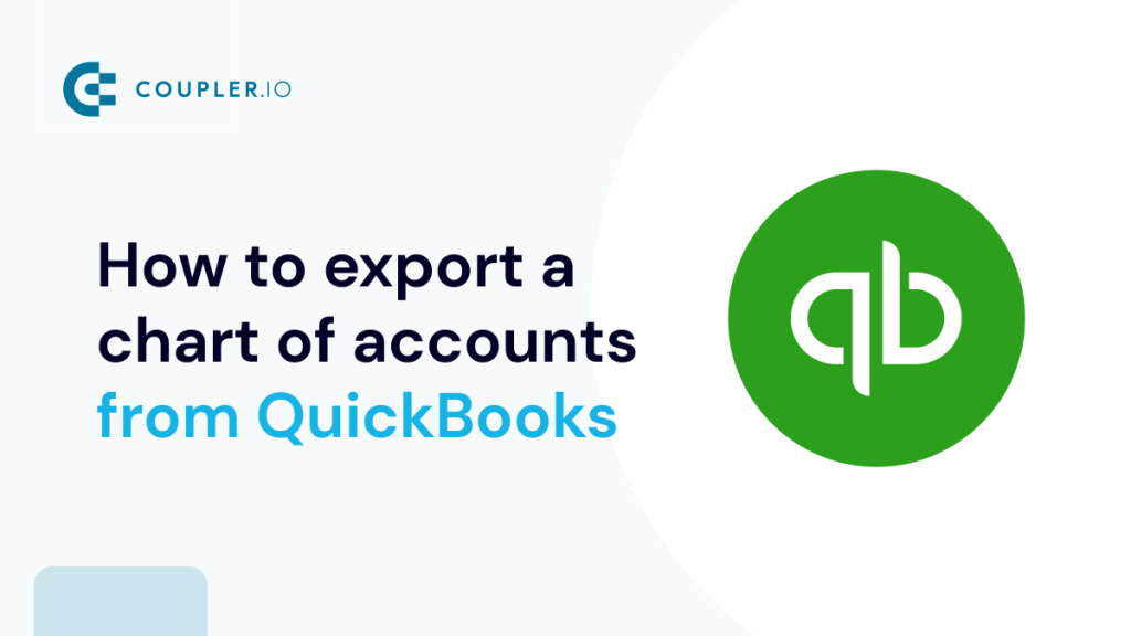 How to export a chart of accounts from QuickBooks