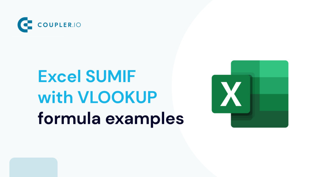 Excel SUMIF with VLOOKUP Formula Examples