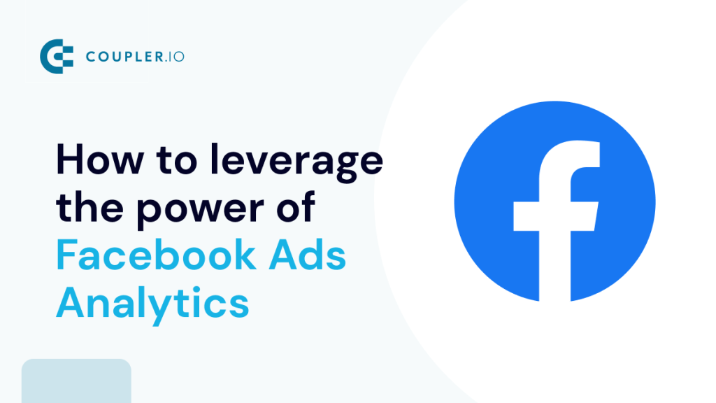 Facebook Ads Analytics