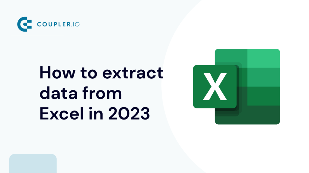 How to Extract Data From Excel