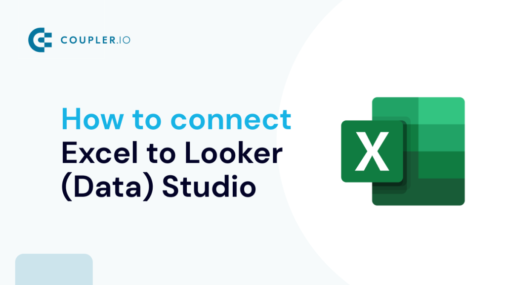 NEW How to Connect Excel to Google Looker (Data) Studio