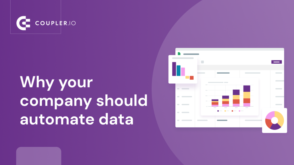 Why Your Organization Should Automate Data