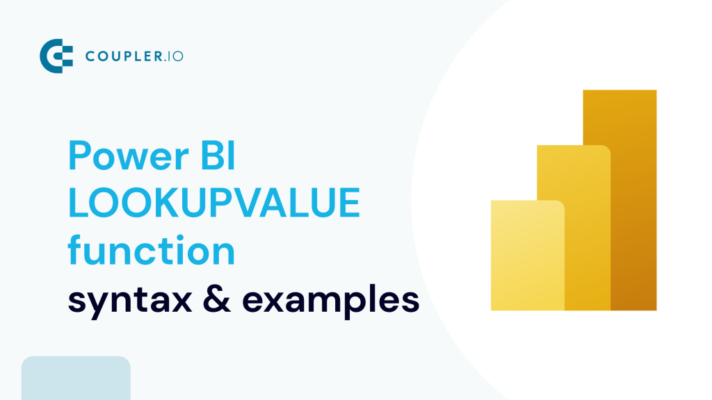 Power BI LOOKUPVALUE Function Syntax & Examples for Beginners