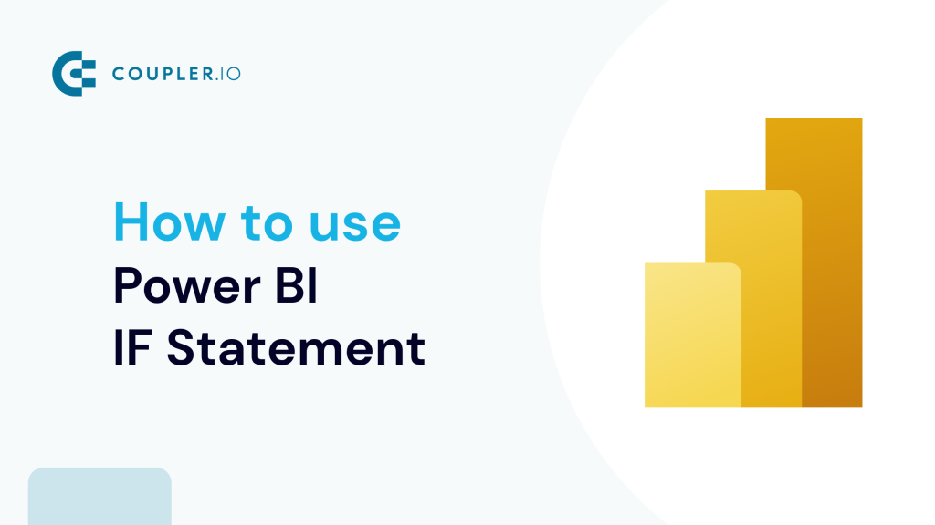 How to use Power BI IF Statement
