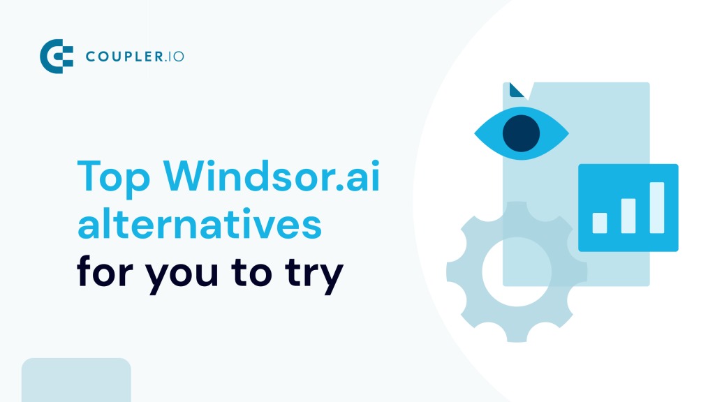 Top Windsor.ai alternatives for you to try