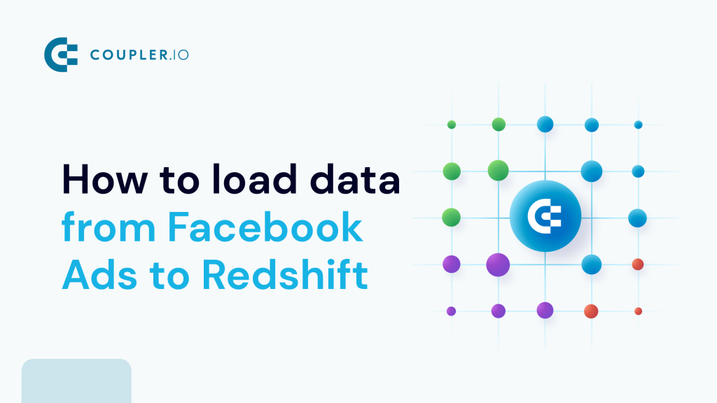 how to load data from facebook ads to redshift