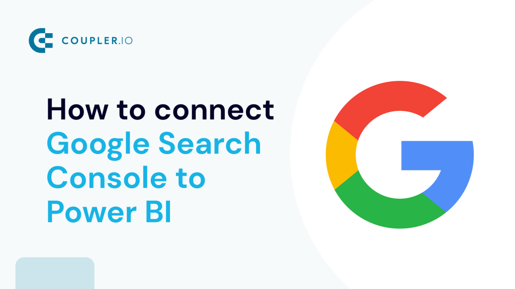 How to connect Google Search Console to Power BI