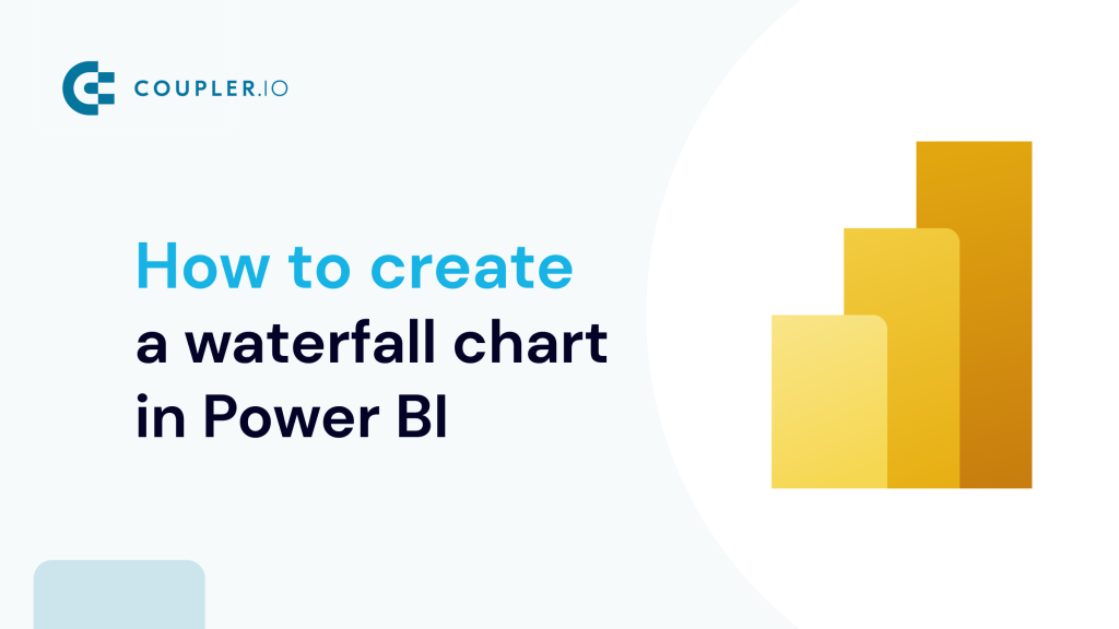 How to create a waterfall chart in Power BI