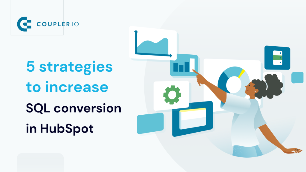 Thalox How to Increase Sales Qualified Leads Conversion by HubSpot (1)