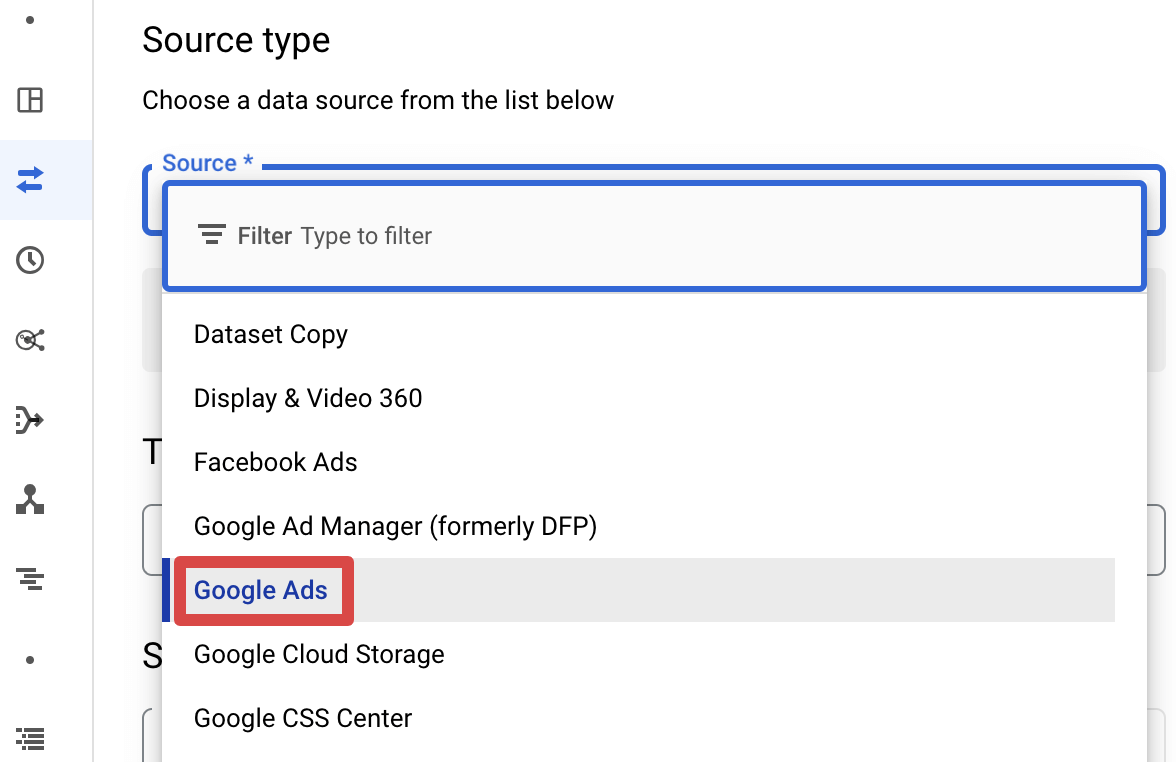 14. Choosing Google Ads as the source for the data transfer being created in BigQuery