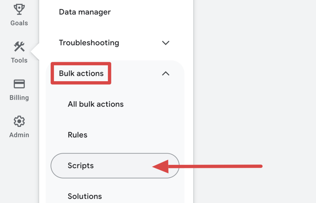 20. Selecting Scripts from the Bulk actions category in Google Ads